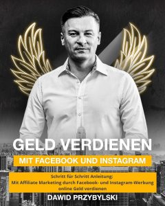 Geld verdienen mit Facebook- und Instagram-Werbung