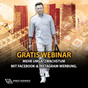In 30 Tagen mit Facebook und Instagram Ads zur erfolgreichen Selbstständigkeit